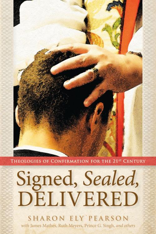 Cover of the book Signed, Sealed, Delivered by , Church Publishing Inc.