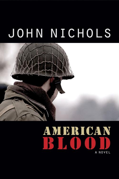 Cover of the book American Blood by John Nichols, University of New Mexico Press