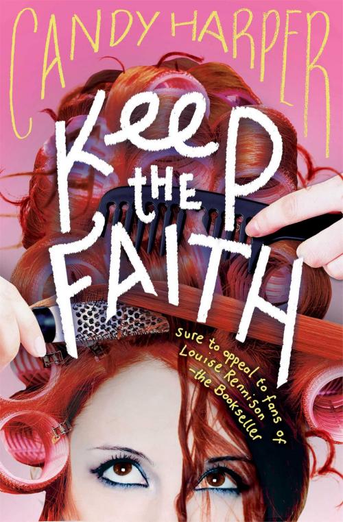 Cover of the book Keep the Faith by Candy Harper, Simon & Schuster UK