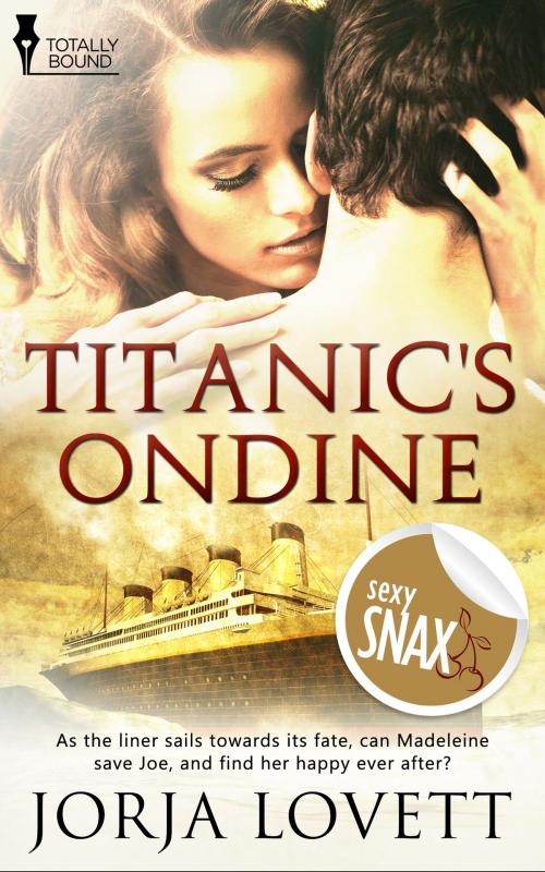 Cover of the book Titanic's Ondine by Jorja Lovett, Totally Entwined Group Ltd