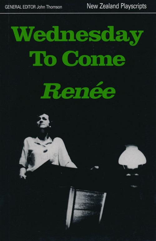 Cover of the book Wednesday to Come by Renée, Victoria University Press