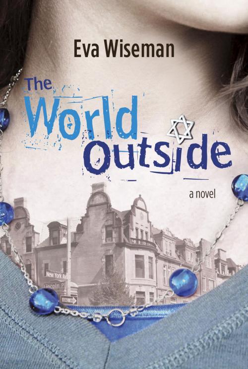 Cover of the book The World Outside by Eva Wiseman, Tundra