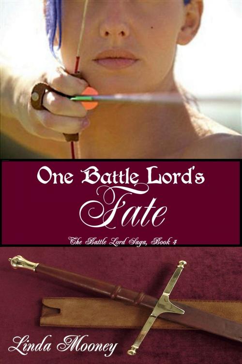 Cover of the book One Battle Lord's Fate by Linda Mooney, Music And Press