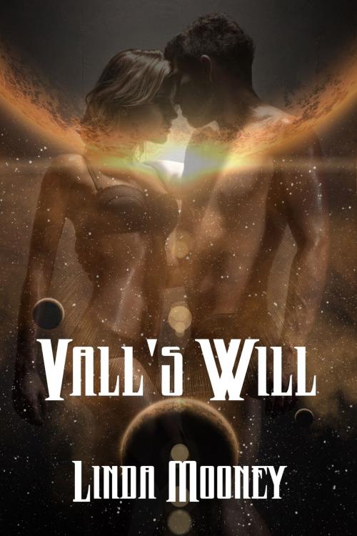 Cover of the book Vall's Will by Linda Mooney, Music And Press