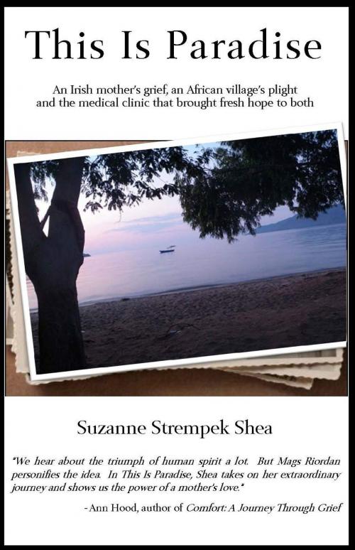 Cover of the book This Is Paradise by Suzanne Strempek Shea, PFP Publishing