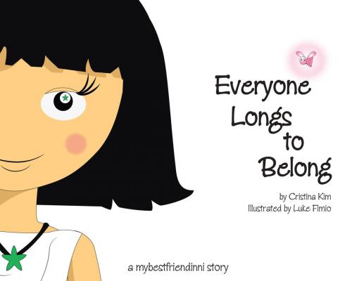 Cover of the book Everyone Longs to Belong by Cristina Kim, Wisetree Media