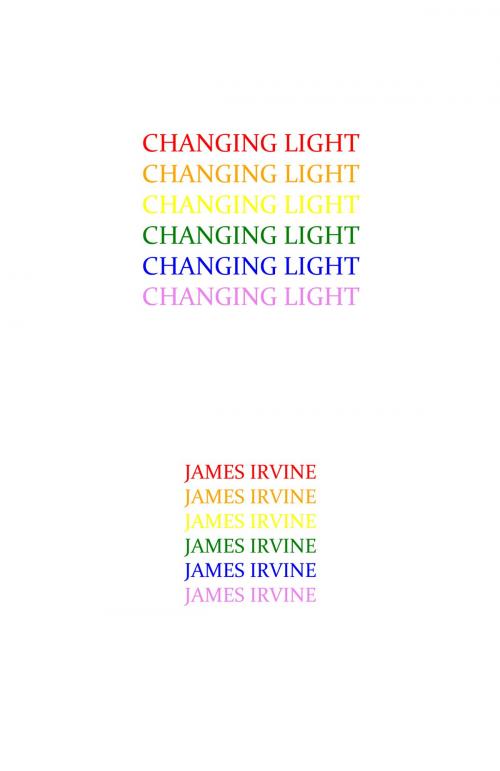 Cover of the book Changing Light by James Irvine, Hamish Scott