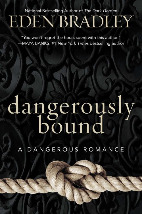 Cover of the book Dangerously Bound by Eden Bradley, Penguin Publishing Group