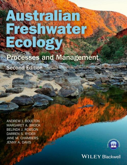 Cover of the book Australian Freshwater Ecology by Andrew Boulton, Margaret Brock, Belinda Robson, Darren Ryder, Jane Chambers, Jenny Davis, Wiley