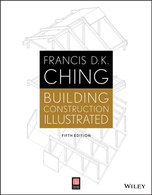 Cover of the book Building Construction Illustrated by Francis D. K. Ching, Wiley
