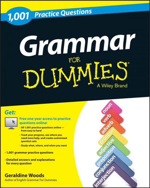 Cover of the book Grammar For Dummies: 1,001 Practice Questions (+ Free Online Practice) by Geraldine Woods, Wiley