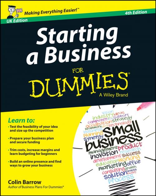 Cover of the book Starting a Business For Dummies - UK by Colin Barrow, Wiley