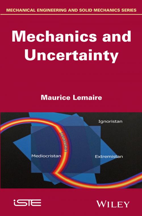Cover of the book Mechanics and Uncertainty by Maurice Lemaire, Wiley