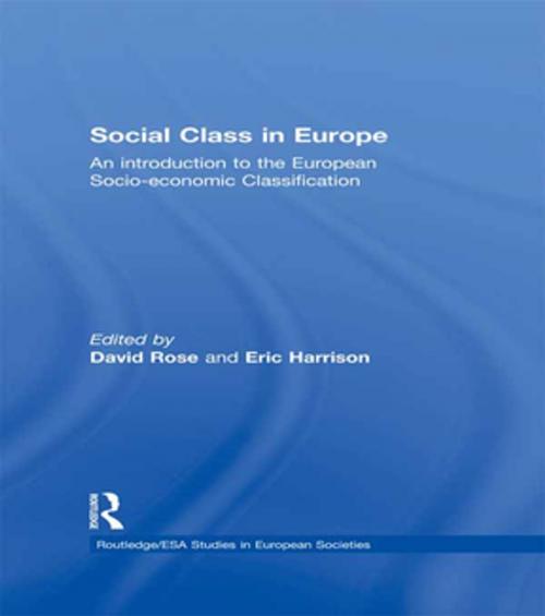 Cover of the book Social Class in Europe by , Taylor and Francis