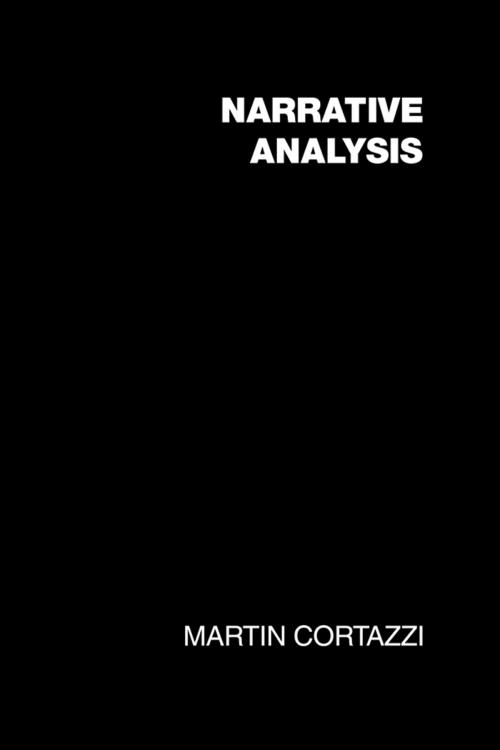 Cover of the book Narrative Analysis by Martin Cortazzi, Taylor and Francis