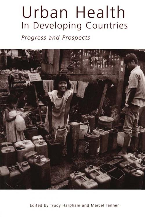 Cover of the book Urban Health in Developing Countries by Marcel Tanner, Taylor and Francis