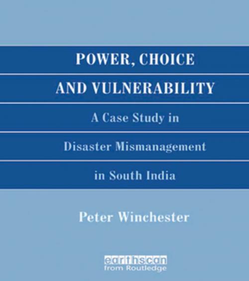 Cover of the book Power, Choice and Vulnerability by Peter Winchester, Taylor and Francis