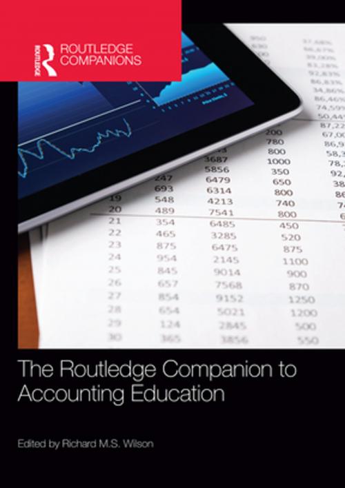 Cover of the book The Routledge Companion to Accounting Education by Richard M.S. Wilson, Taylor and Francis