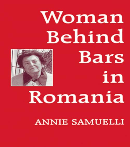 Cover of the book Women Behind Bars in Romania by Annie Samuelli, Taylor and Francis