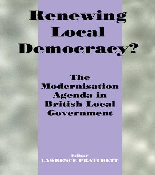 Cover of the book Renewing Local Democracy? by , Taylor and Francis