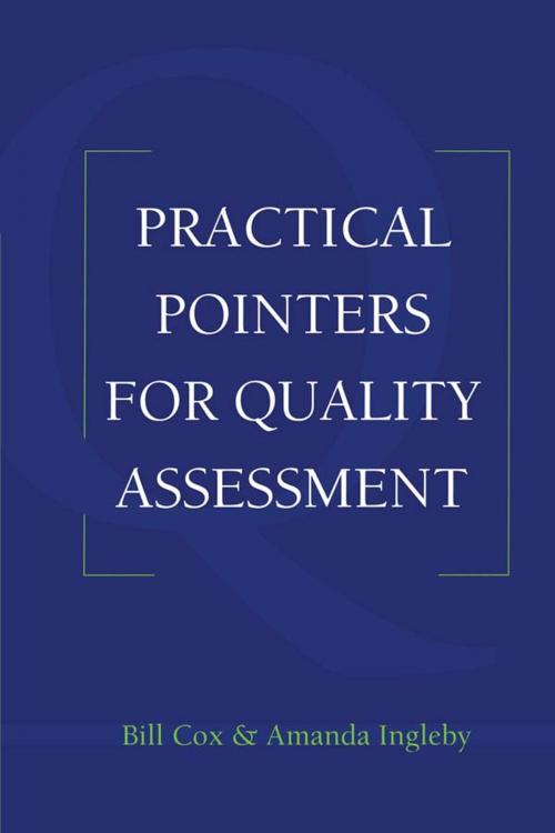 Cover of the book Practical Pointers on Quality Assessment by Bill Cox, Amanda Ingleby, Taylor and Francis