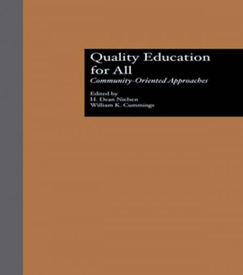 Cover of the book Quality Education for All by H. Dean Nielsen, William K. Cummings, Taylor and Francis