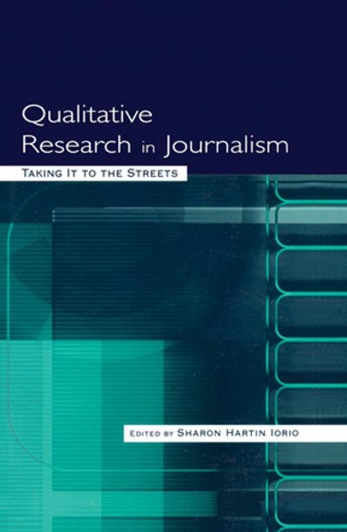 Cover of the book Qualitative Research in Journalism by , Taylor and Francis
