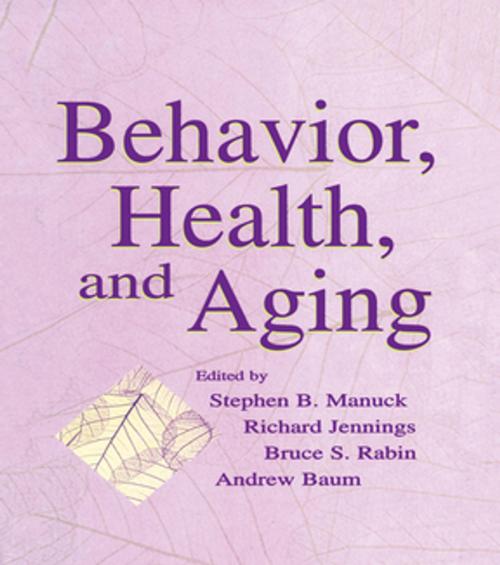 Cover of the book Behavior, Health, and Aging by , Taylor and Francis