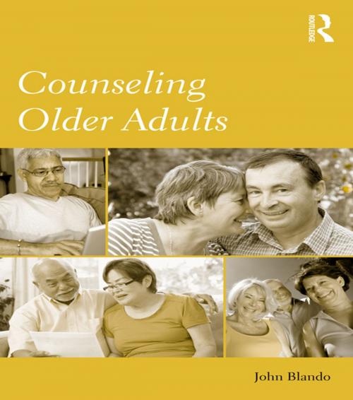Cover of the book Counseling Older Adults by John Blando, Taylor and Francis