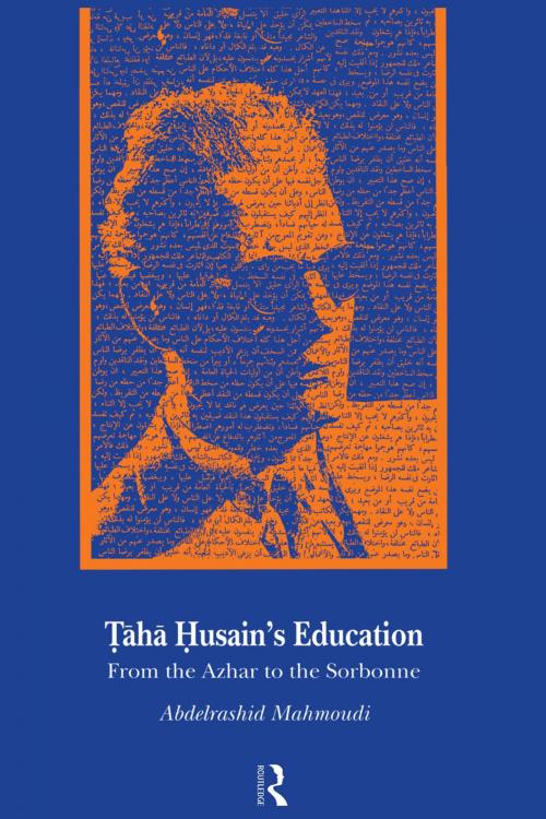 Cover of the book Taha Husain's Education by Abdelrashid Mahmoudi, Taylor and Francis