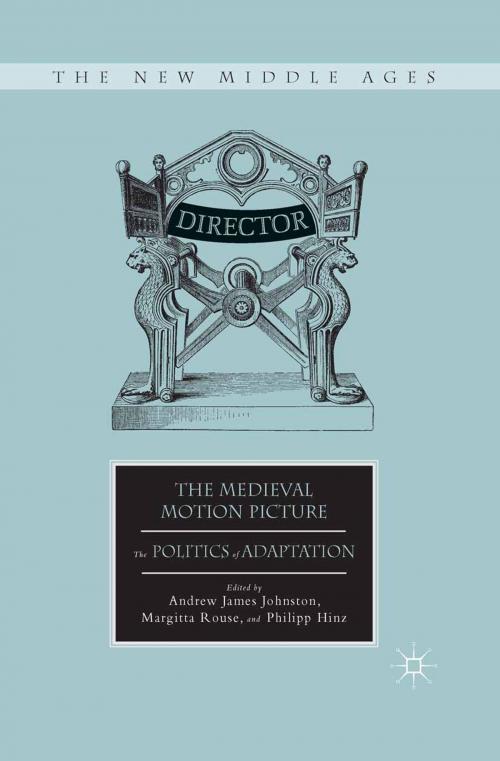 Cover of the book The Medieval Motion Picture by , Palgrave Macmillan US