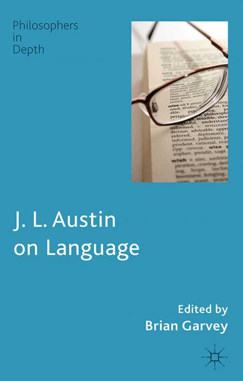 Cover of the book J. L. Austin on Language by , Palgrave Macmillan UK