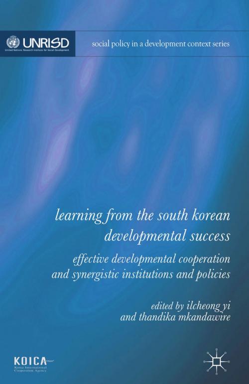 Cover of the book Learning from the South Korean Developmental Success by Ilcheong Yi, Thandika Mkandawire, Palgrave Macmillan UK