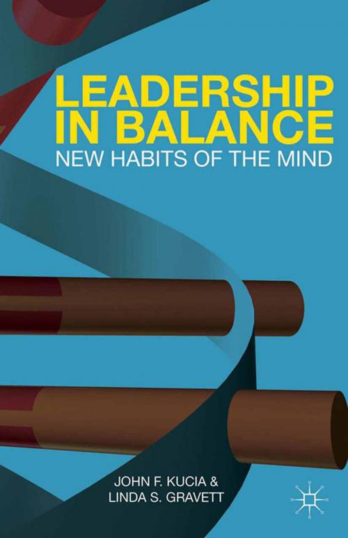 Cover of the book Leadership in Balance by J. Kucia, L. Gravett, Palgrave Macmillan US