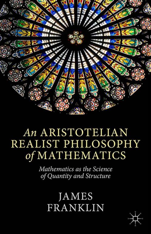 Cover of the book An Aristotelian Realist Philosophy of Mathematics by J. Franklin, Palgrave Macmillan UK