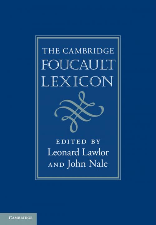 Cover of the book The Cambridge Foucault Lexicon by , Cambridge University Press