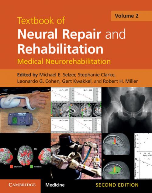 Cover of the book Textbook of Neural Repair and Rehabilitation: Volume 2, Medical Neurorehabilitation by , Cambridge University Press