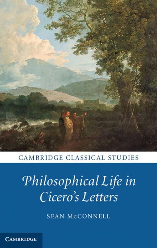 Cover of the book Philosophical Life in Cicero's Letters by Sean McConnell, Cambridge University Press
