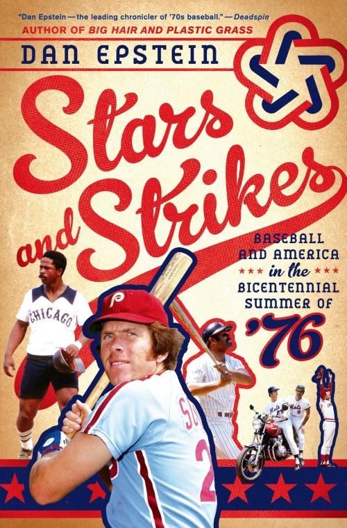 Cover of the book Stars and Strikes by Dan Epstein, St. Martin's Press