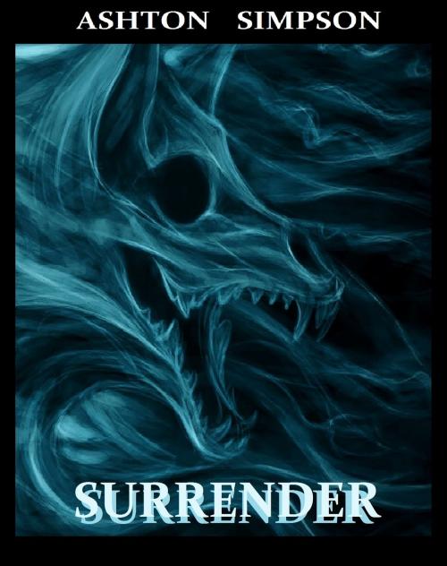 Cover of the book Surrender by Ashton Simpson, Ashton Simpson