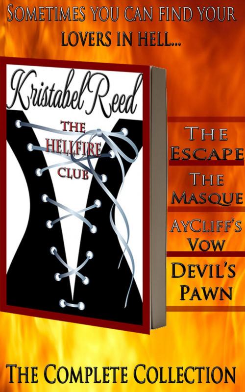 Cover of the book Hellfire Club Erotique Box Set by Kristabel Reed, Wicked ePub
