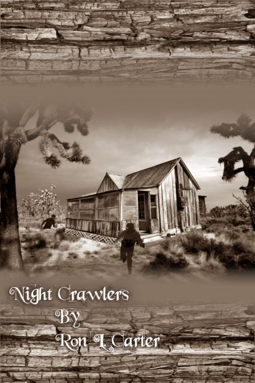 Cover of the book Night Crawlers by Ron L. Carter, Ron L. Carter