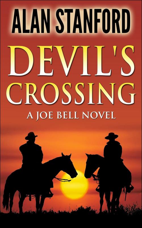 Cover of the book Devil's Crossing by Alan Stanford, Alan Stanford