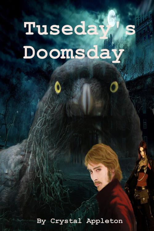 Cover of the book Tuesday's Doomsday by Crystal Appleton, Crystal Appleton