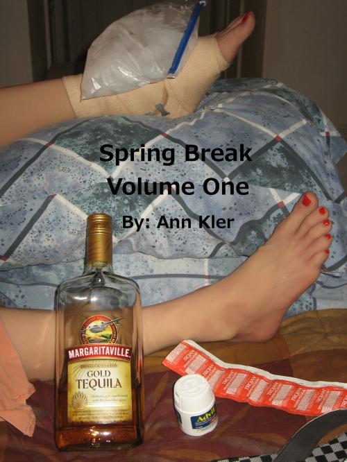 Cover of the book Spring Break Volume One by Ann Kler, Ann Kler