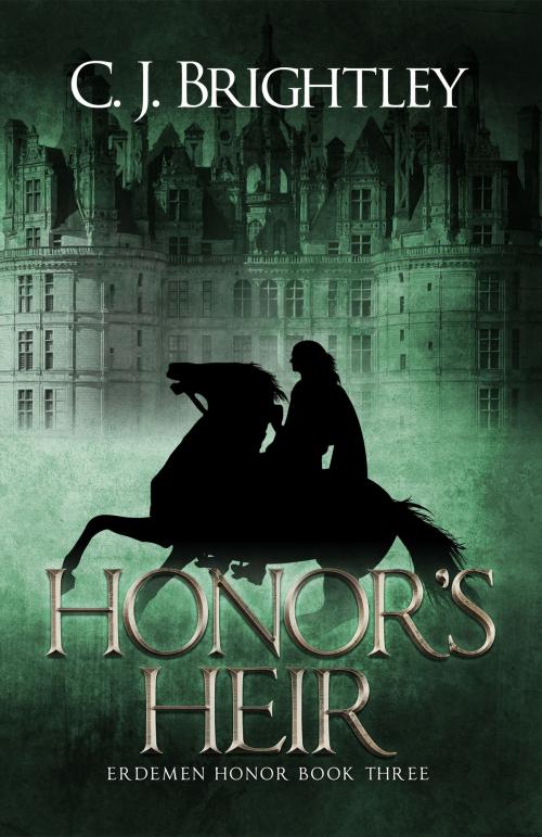 Cover of the book Honor's Heir by CJ Brightley, CJ Brightley