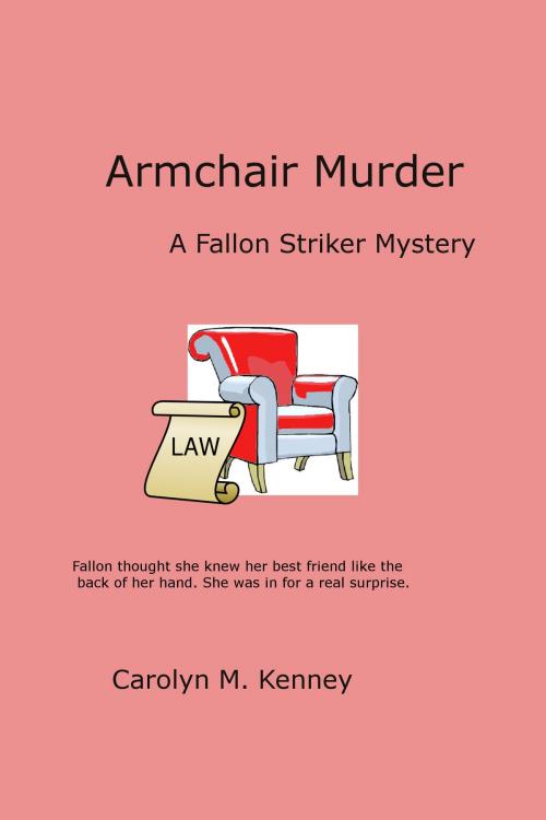 Cover of the book Armchair Murder by Carolyn Kenney, Carolyn Kenney