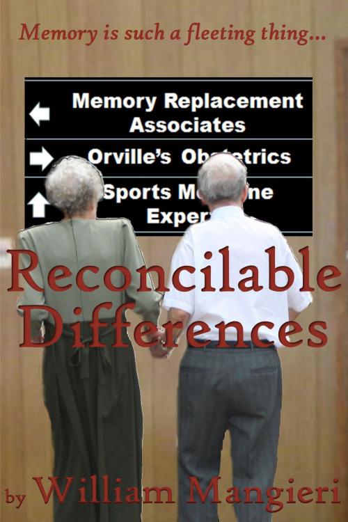 Cover of the book Reconcilable Differences by William Mangieri, William Mangieri
