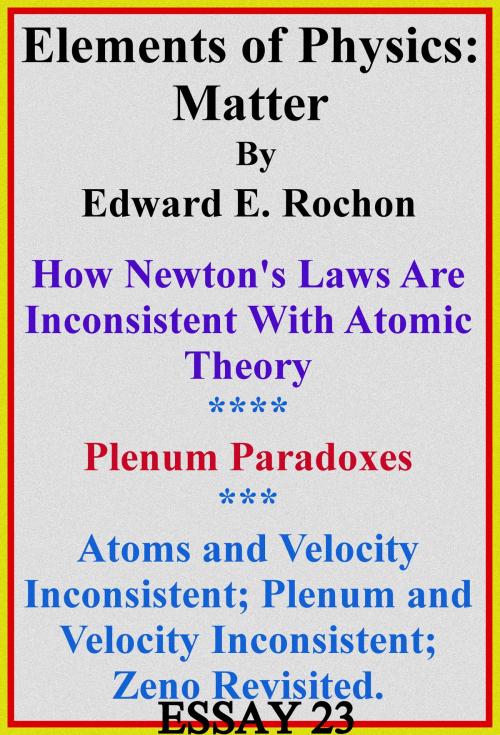 Cover of the book Elements of Physics: Matter by Edward E. Rochon, Edward E. Rochon