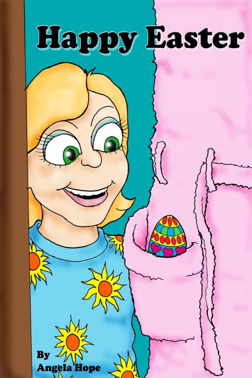 Cover of the book Happy Easter by Angela Hope, Angela Hope